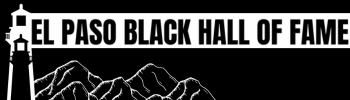 El Paso Black Hall of Fame